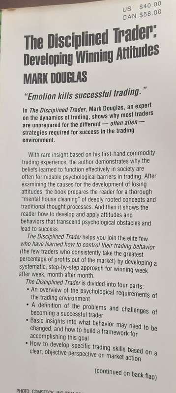 The Disciplined Trader, Developing Winning Attitudes by Mark Douglas