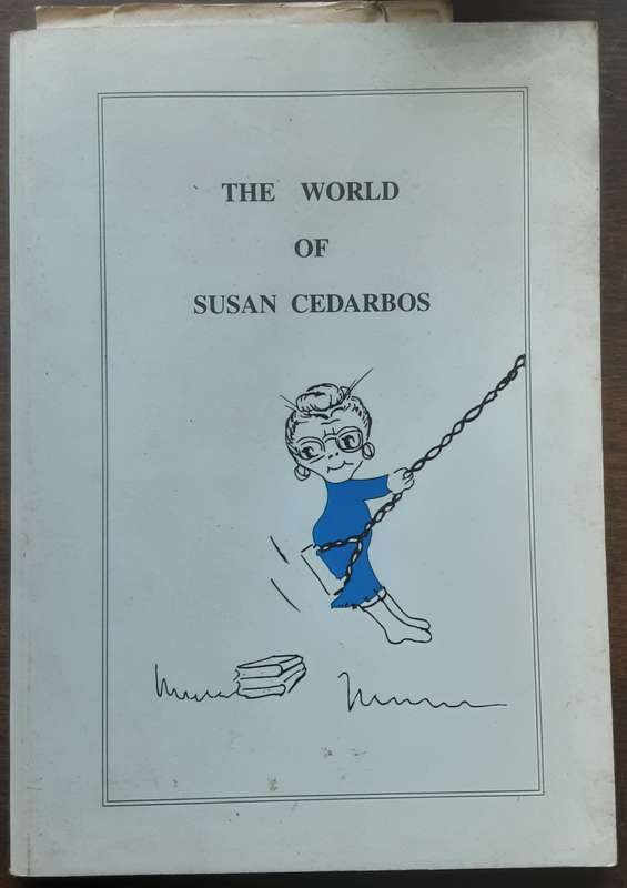 The World of Susan Cedarbos, Poetry Domesticus For Housewives & the Restofus by Hazel Bond **Signed*