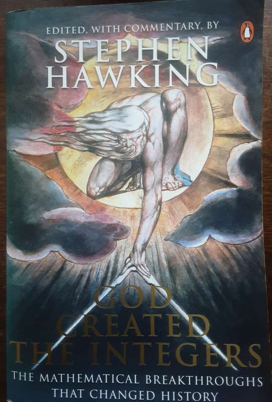God Created The Integers by Stephen Hawking