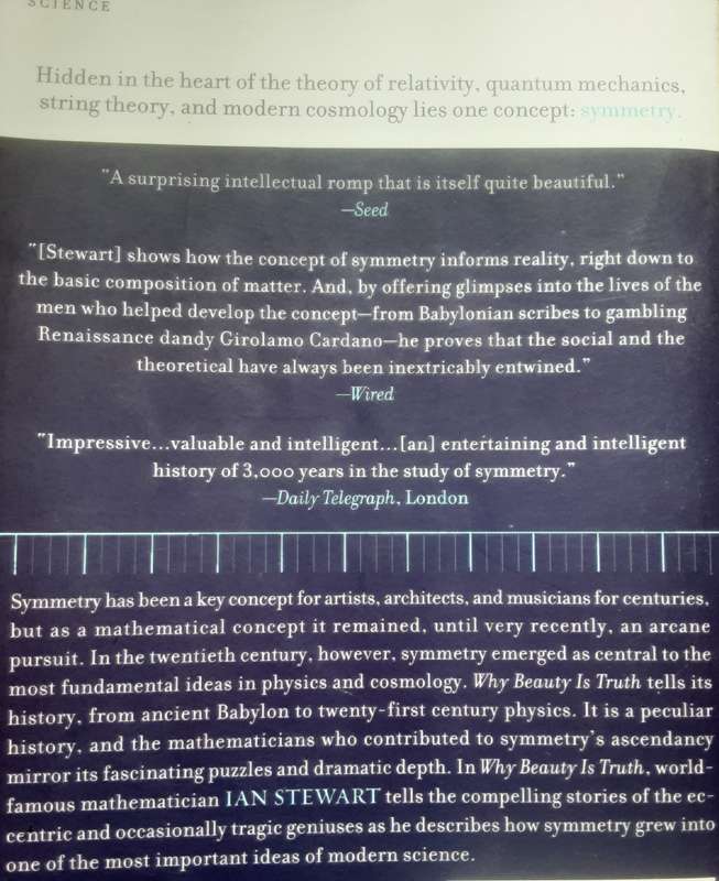Why Beauty is Truth A History of Symmetry by Ian Stewart