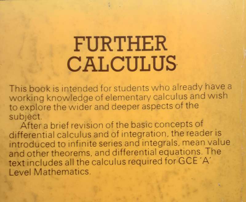 Further Calculus A Course for Intermediate Students by F L Westwater