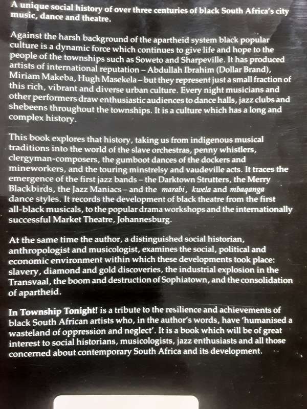 In Township Tonight! South Africa's Black City Music and Theatre by David B Caplan