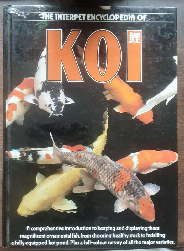 The Interpet Encyclopedia of Koi edited by Anne McDowell