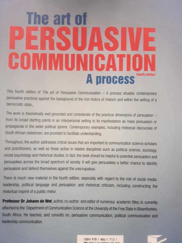 The Art of Persuasive Communication A Process 4th Edition by Johann C de Wet