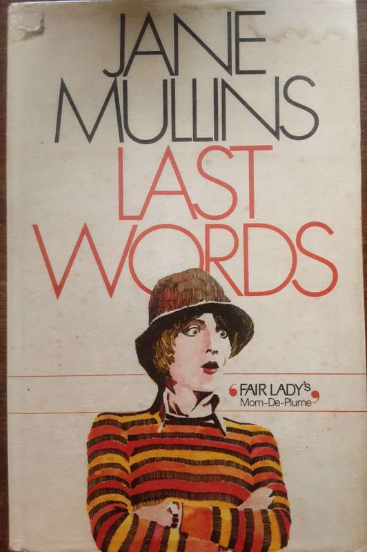 Jane Mullins Last Words