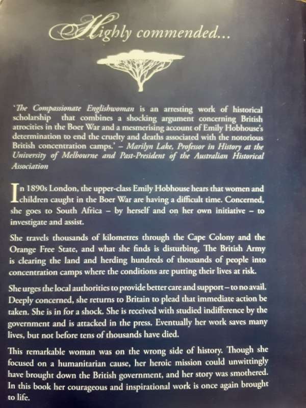 The Compassionate English woman Emily Hobhouse in the Boer War by Robert Eales