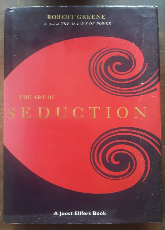 The Art of Seduction by Robert Greene