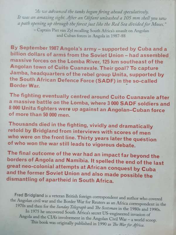 Cuito Cuanavale 12 Months of War that Transformed a Continent  by Fred Bridgland