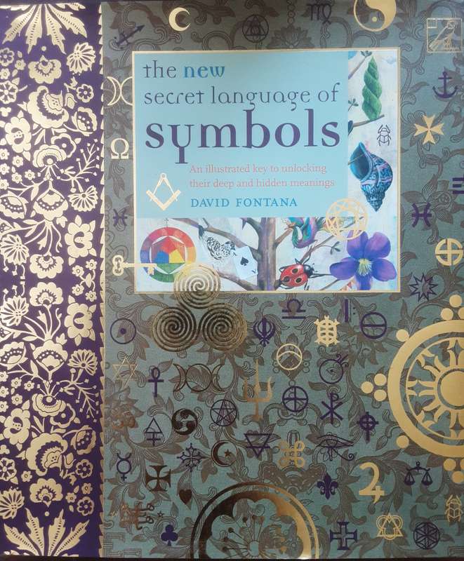 The New Secret Language of Symbols by David Fontana