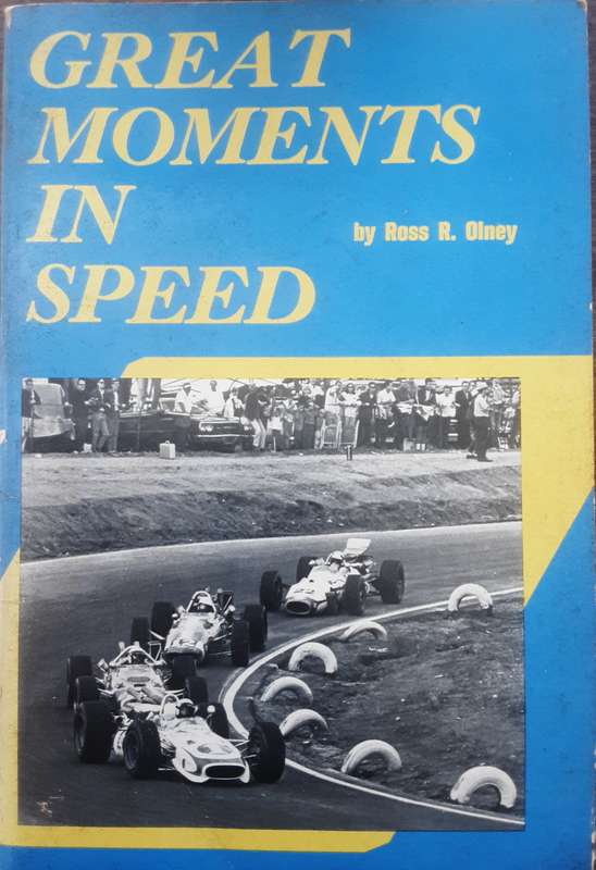 Great Moments in Speed by Ross R Olney