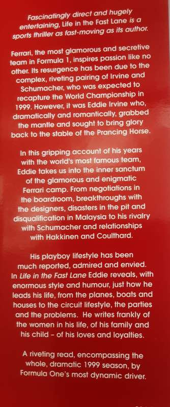 Life in the Fast Lane the Inside Story of the Ferrari Years by Eddie Irvine with Jane Nottage