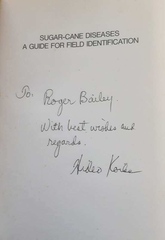 Sugar Cane Diseases A Guide for Field Identification by Hideo Koike **Signed Copy**