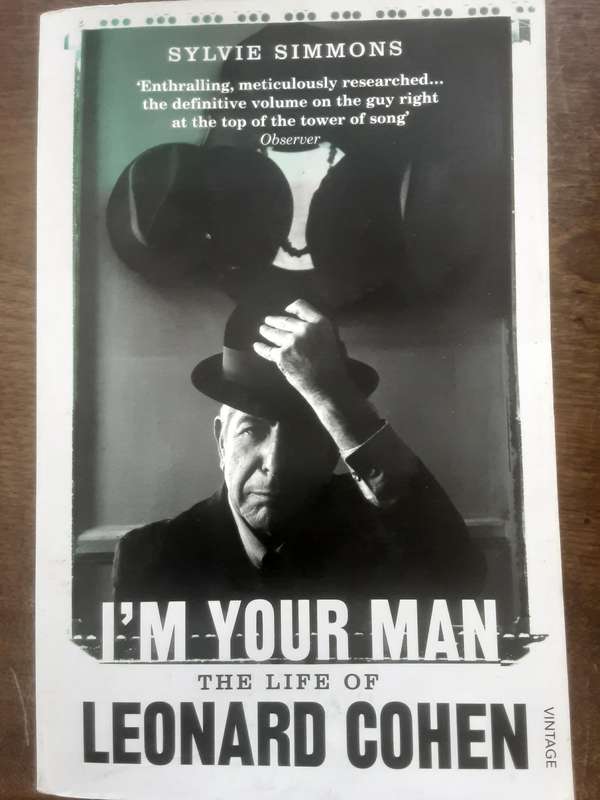 I'm Your Man The Life of Leonard Cohen by Slyvie Simons