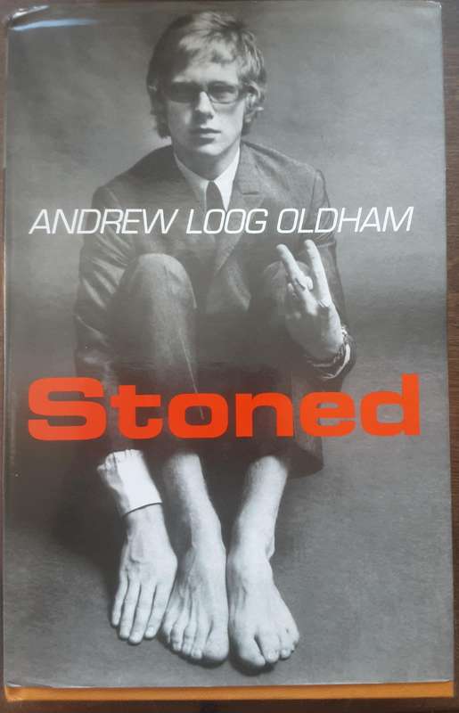 Stoned by Andrew Loig Oldham