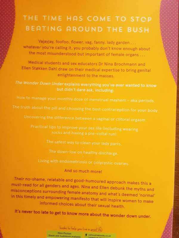 The Wonder Down Under A Users Guide to the Vagina by Dr Nina Brochmann