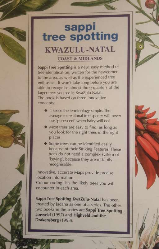 Sappi Tree Spotting KwaZulu-Natal Coast and Midlands by Rina Grant & Val Thomas