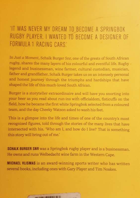 Just A Moment A Memoir by Schalk Burger SNR with Michael Vlismas