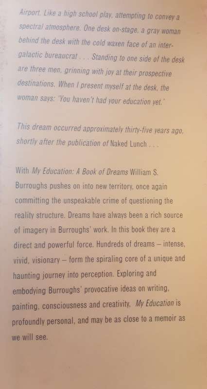My Education A Book of Dreams by William S Burroughs **First Edition **