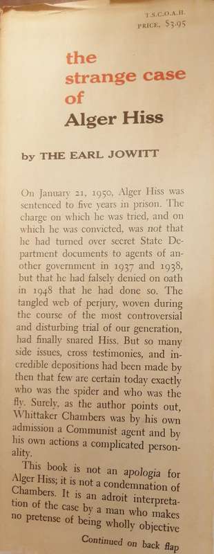The Strange Case of Alger Hiss by The Earl Jowitt