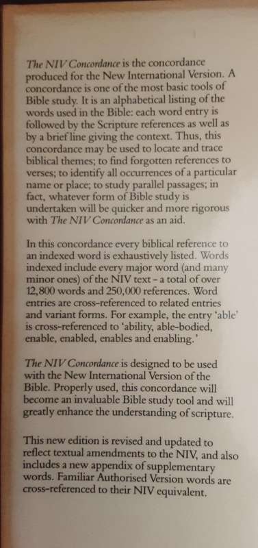 The NIV Concordance The Comprehensive English Concordance edited by J Kohlenberger & E Goodrick