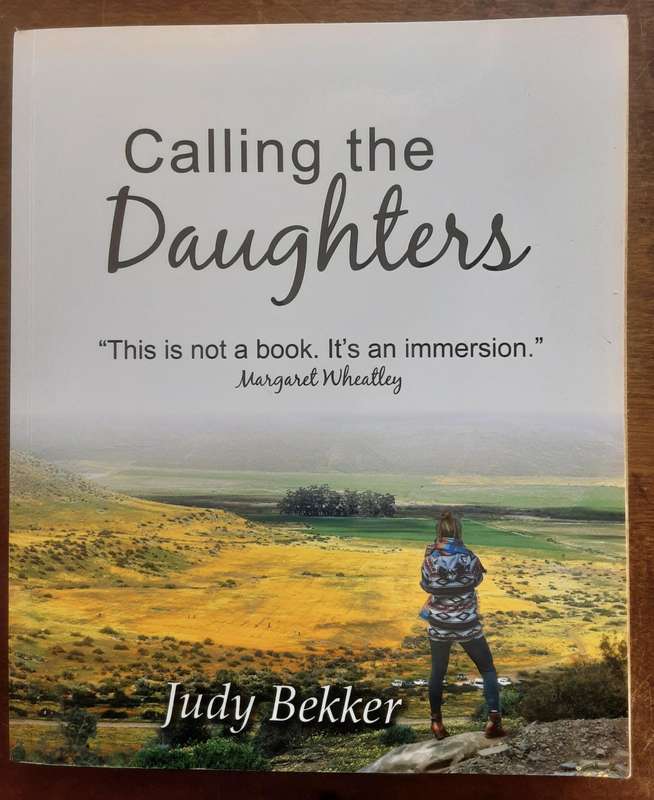 Calling the Daughters  by Judy Bekker ***Signed Copy ***