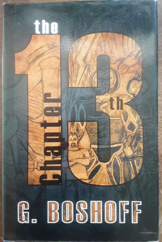 The 13th Chapter by G Boshoff ***Signed Copy***