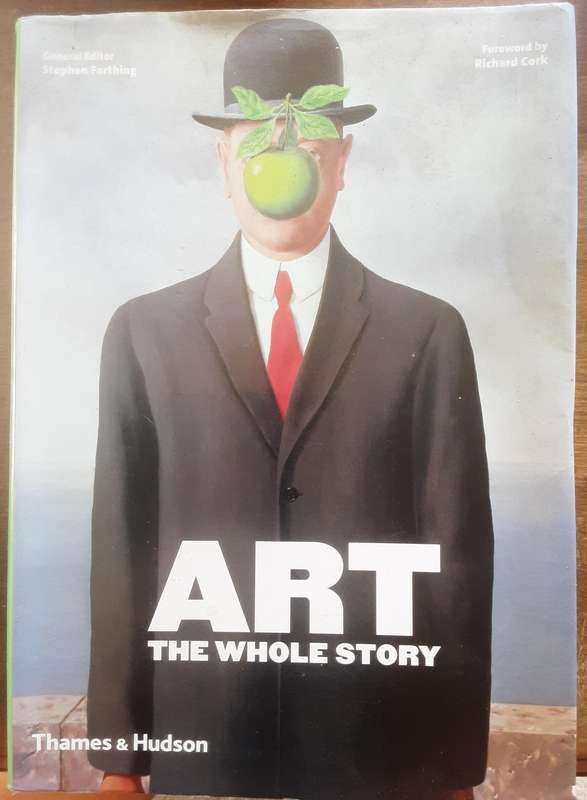 Art The Whole Story edited by Stephen Farthing