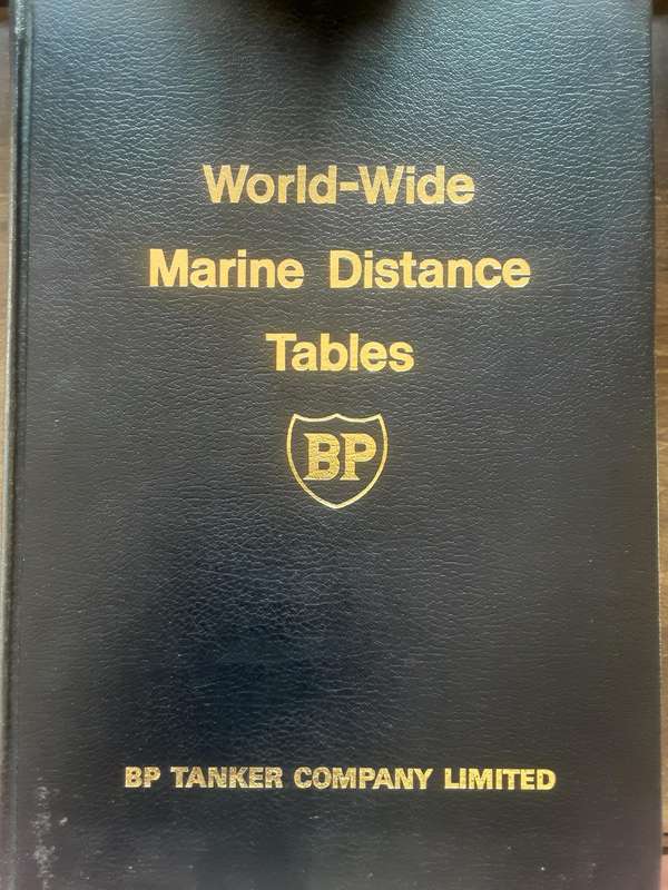 World-Wide Marine Distance Tables Volume 1 Western Hemisphere by BP Tanker Company Limited