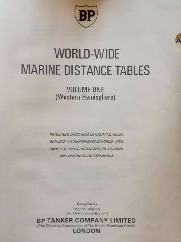 World-Wide Marine Distance Tables Volume 1 Western Hemisphere by BP Tanker Company Limited