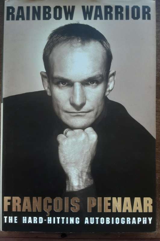 Rainbow Warrior Francois Pienaar with Edward Griffiths ***Signed by Pienaar**