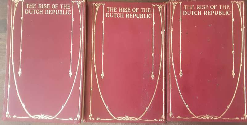 The Rise of the Dutch Republic by John Lothrop Motley ***3 Leather bound volumes***