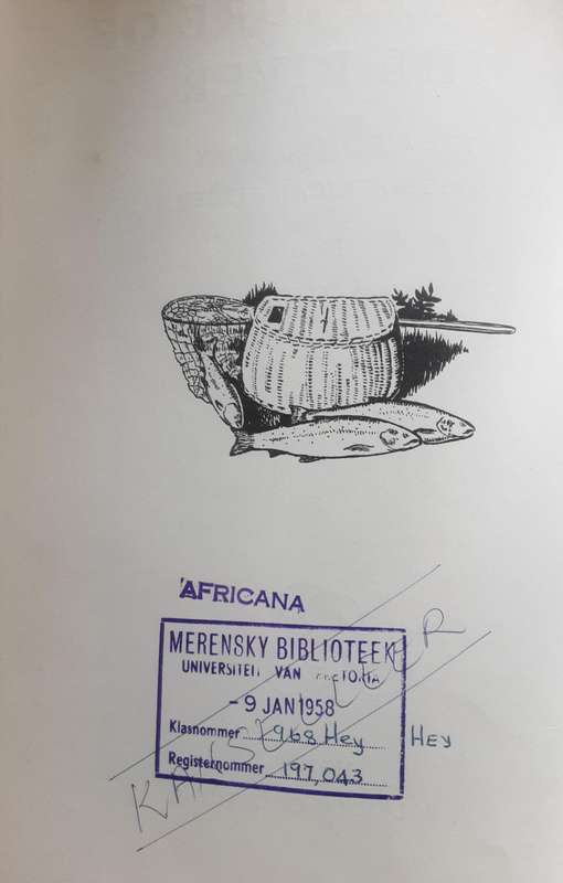 The Rapture of the River The Autobiography of a South African Fisherman by S A Hey **Scarce **