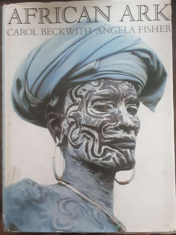 African Ark by Carol Beckwith and Angela Fisher