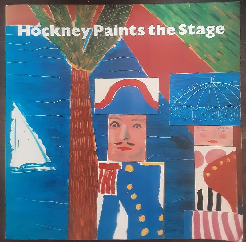 Hockney Paints The Stage by Martin Friedman