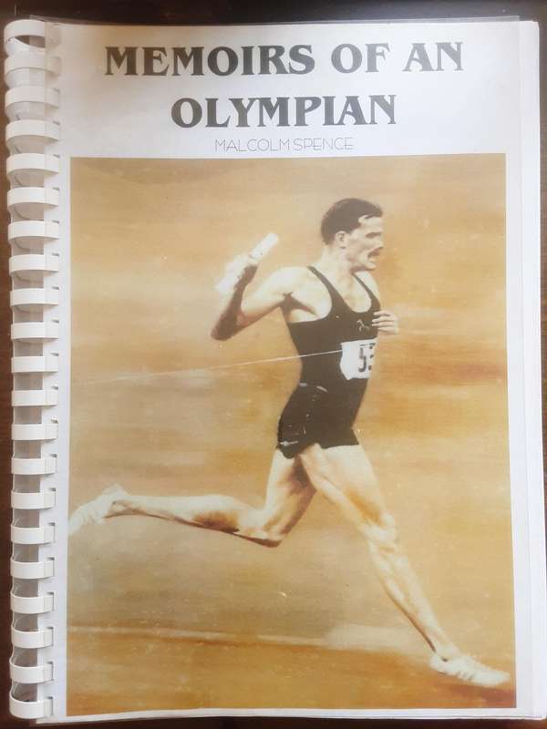 Memoirs Of An Olympian Malcolm Spence