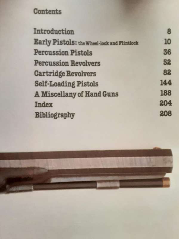 The Illustrated Encyclopedia of Pistols & Revolvers by Major Frederick Myatt