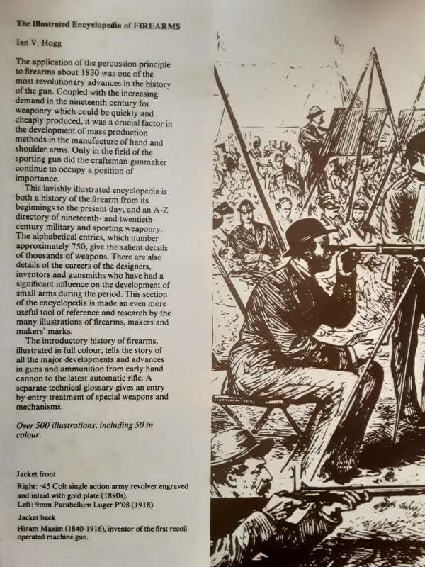 The Illustrated Encyclopedia of Firearms  by Ian V Hogg