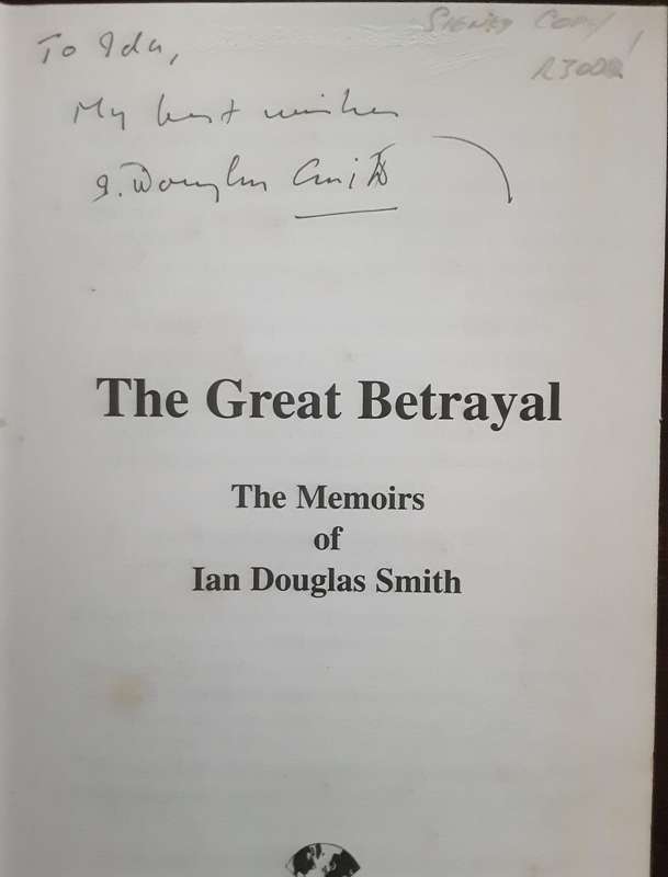 The Great Betrayal by Ian Smith ***Signed Copy ***