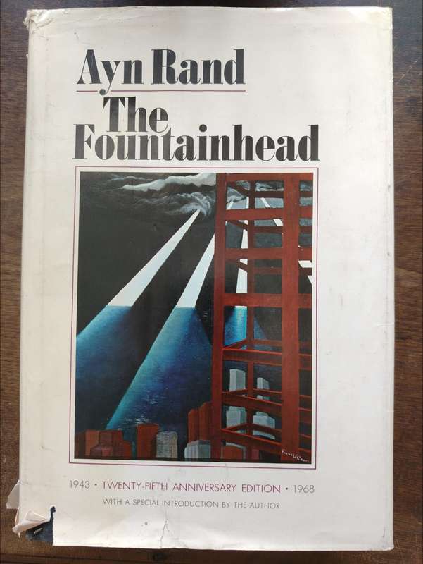 The Fountainhead by Ayn Rand **Twenty-fifth Anniversary Edition 1943 1968**