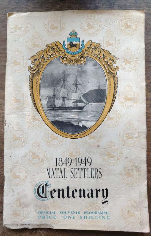 1849 1949 Natal Settlers Centenary Official Souvenir Programme