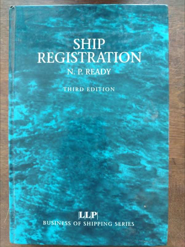 Ship Registration 3rd Edition by N P Ready