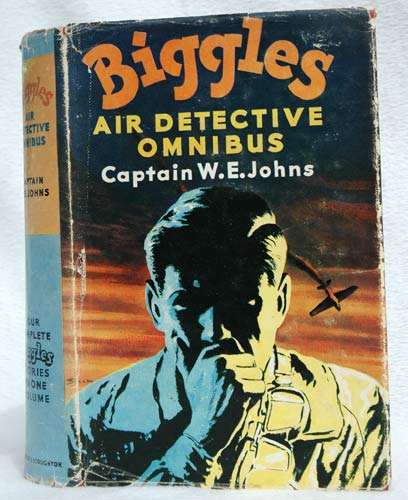 Biggles Air Detective Omnibus - Captain W.E. Johns