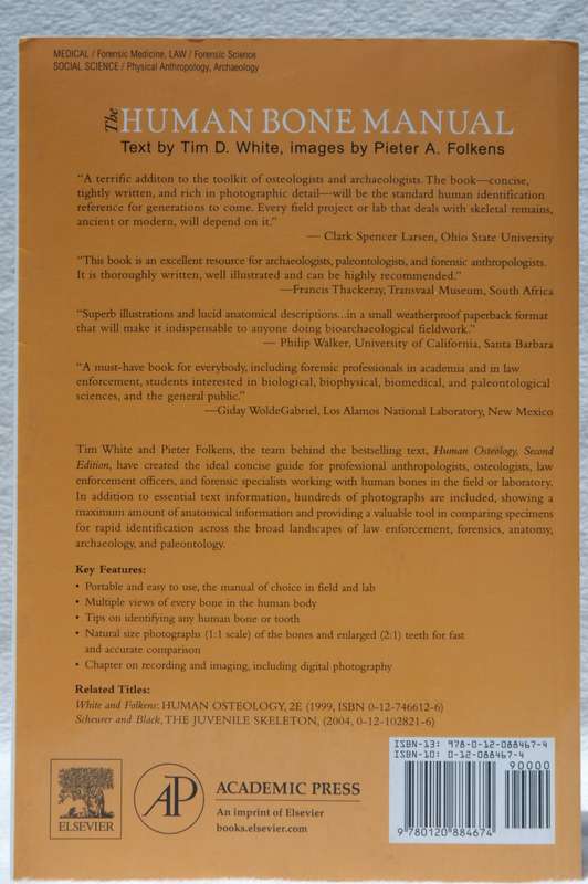 The Human Bone Manual - Tim White, Pieter A. Folkens