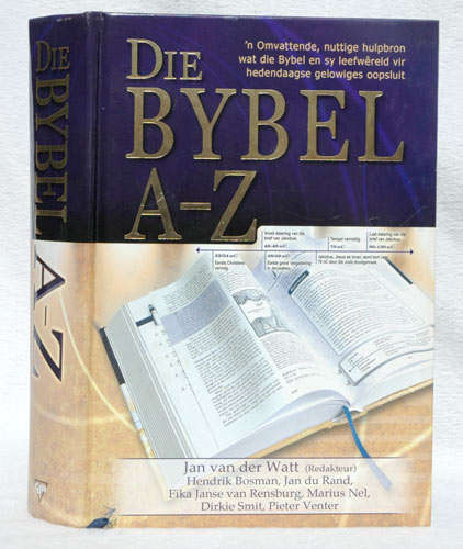 Die Bybel A-Z -- Jan van der Watt