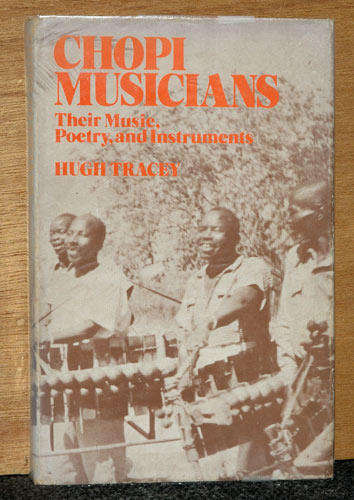 Chopi Musicians -- Hugh Tracey