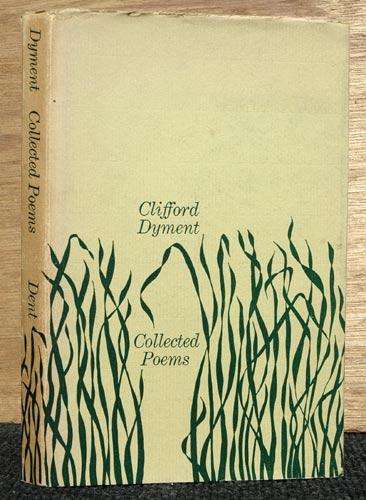 Collected Poems -- Clifford Dyment