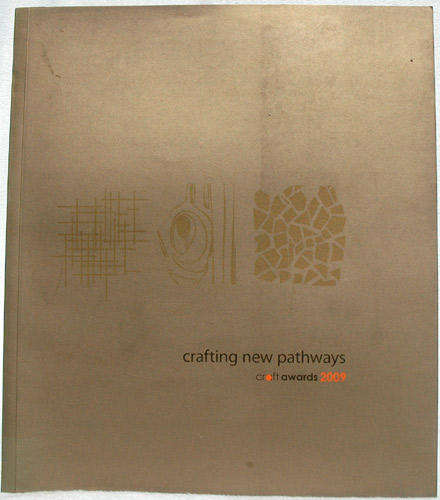 Crafting New Pathways : Craft Awards 2009