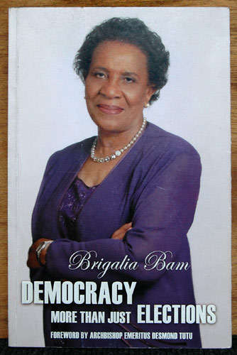 Brigalia Bam - Democracy: More Than Just Elections (Inscribed by author)
