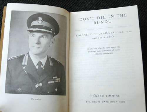 Don't Die in the Bundu -- Col. D.H. Grainger