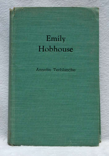 Emily Hobhouse -- Annette Terblanche